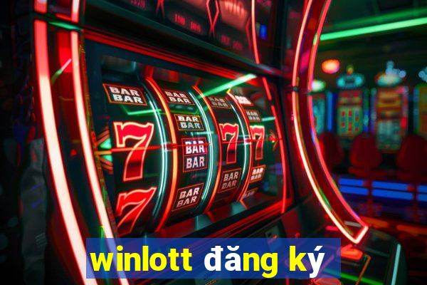 winlott đăng ký