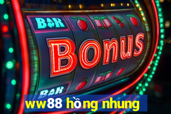 ww88 hồng nhung