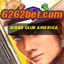 kqbd club america