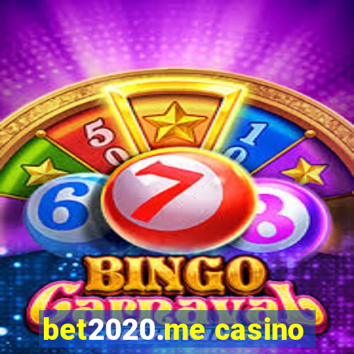 bet2020.me casino