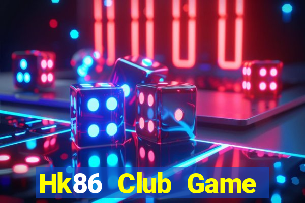 Hk86 Club Game Bài Mậu Binh