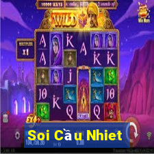 Soi Cầu Nhiet