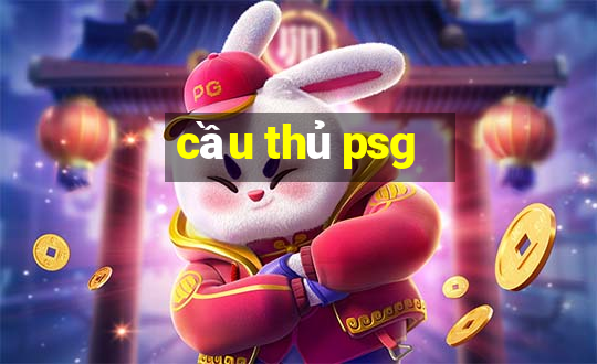 cầu thủ psg