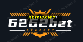 ketquacupc1