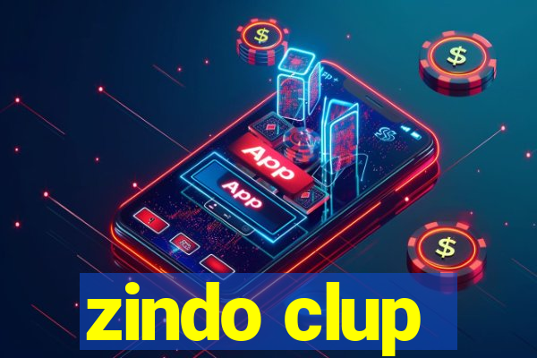 zindo clup