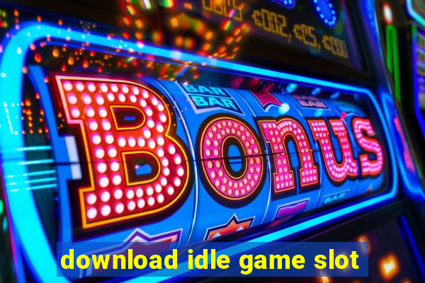 download idle game slot