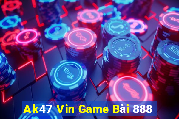 Ak47 Vin Game Bài 888