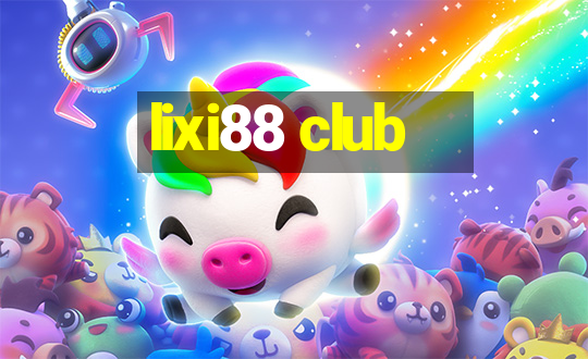 lixi88 club