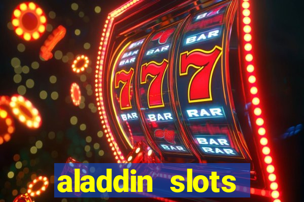 aladdin slots casino mobile