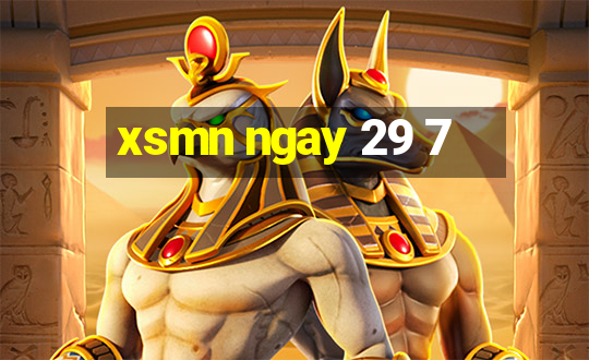 xsmn ngay 29 7