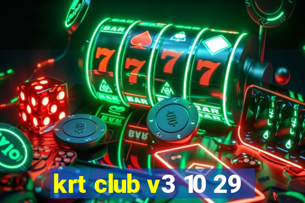 krt club v3 10 29