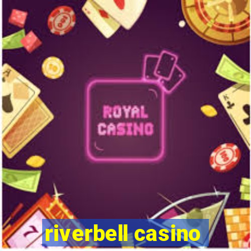 riverbell casino