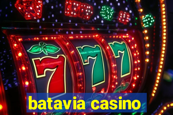 batavia casino