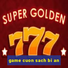 game cuon sach bi an