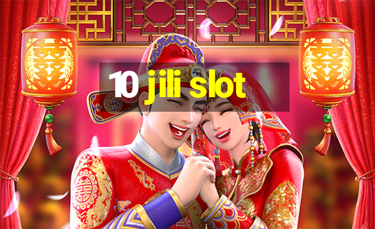 10 jili slot