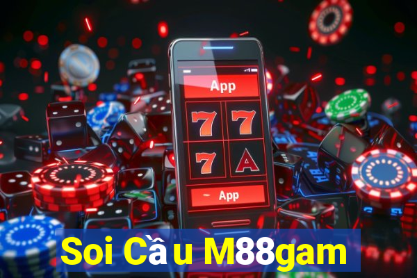 Soi Cầu M88gam