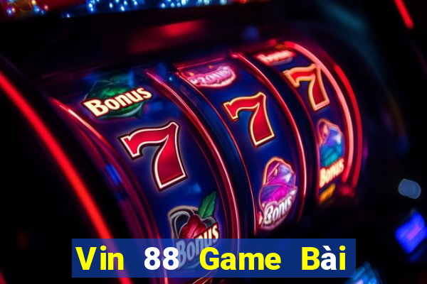 Vin 88 Game Bài Tặng Tiền