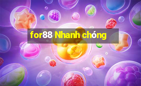 for88 Nhanh chóng