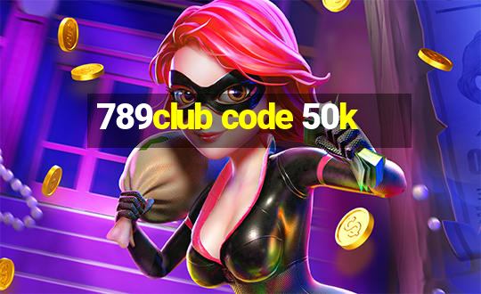 789club code 50k