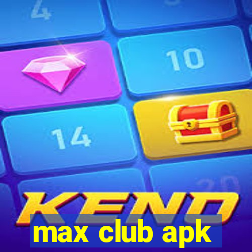 max club apk