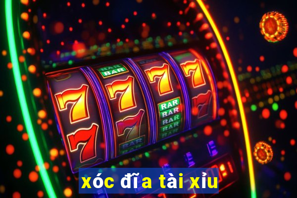 xóc đĩa tài xỉu