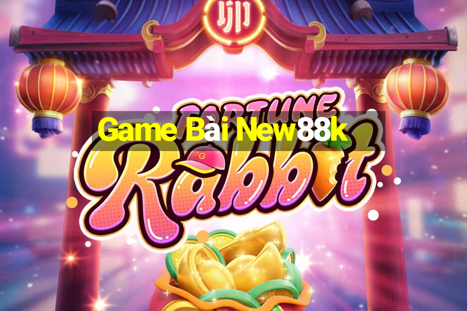 Game Bài New88k