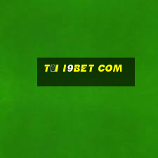 tại i9bet com