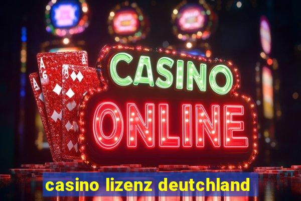 casino lizenz deutchland