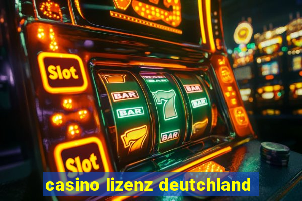 casino lizenz deutchland