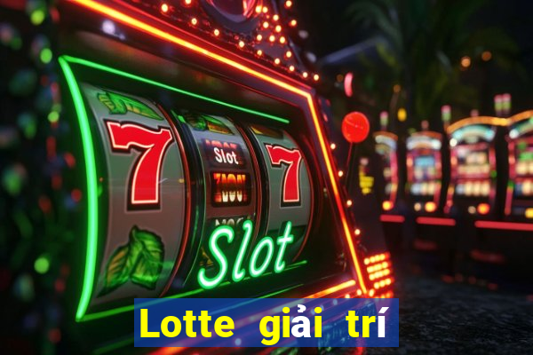 Lotte giải trí Việt nam