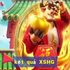 kết quả XSHG ngày 13