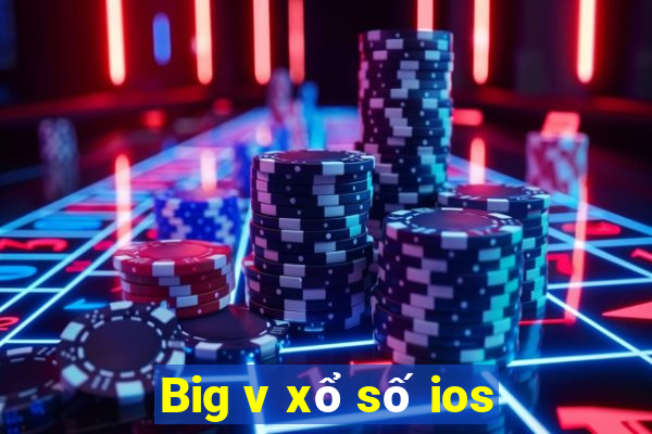 Big v xổ số ios