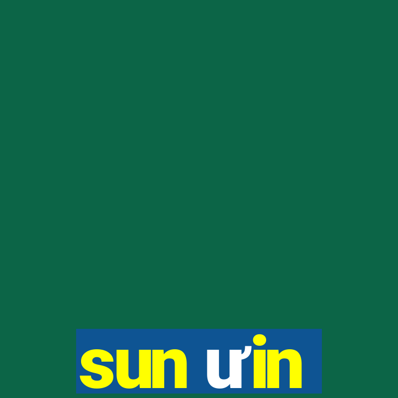 sun ưin