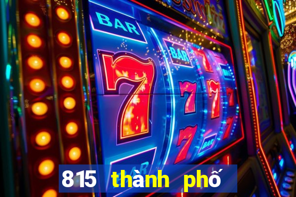 815 thành phố trò chơi điện tử