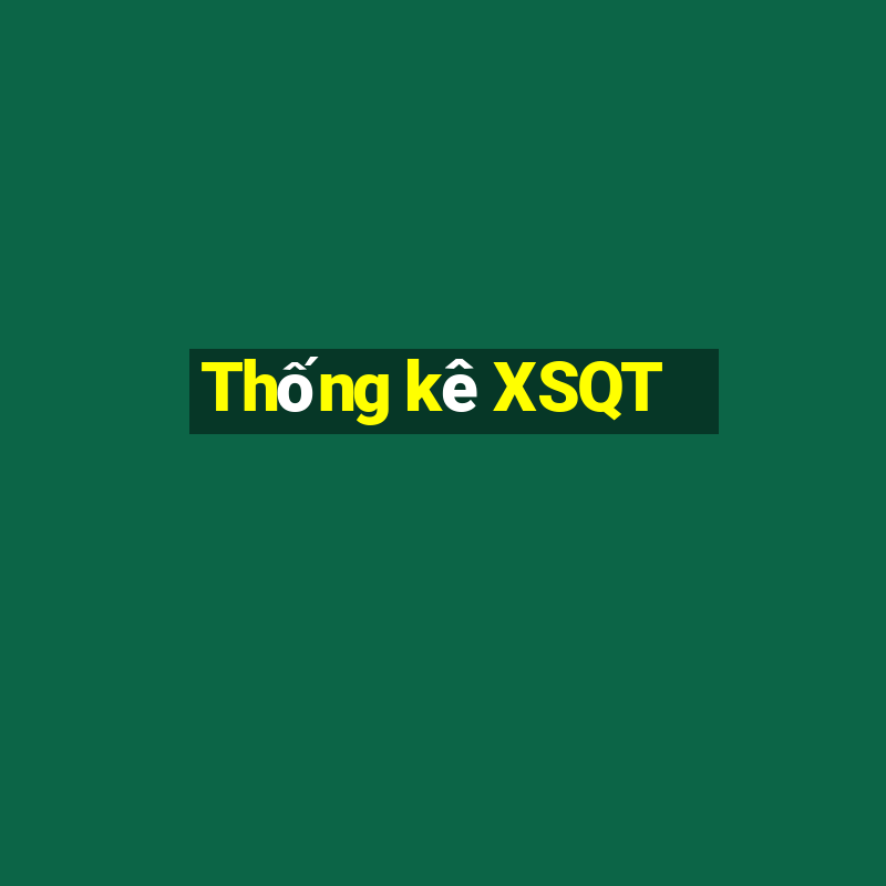 Thống kê XSQT