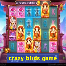 crazy birds game