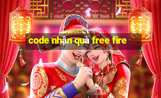 code nhận quà free fire