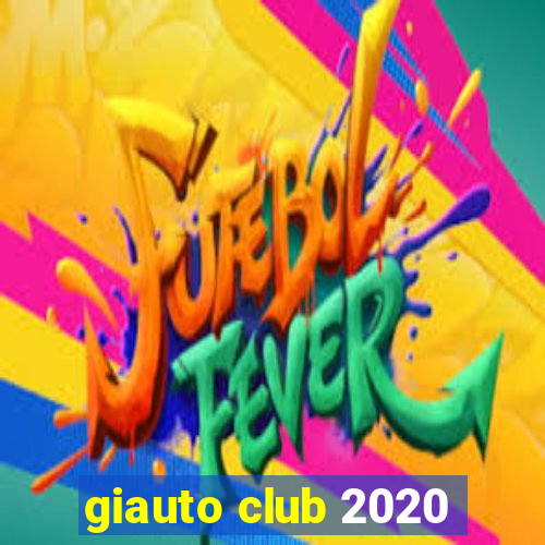 giauto club 2020