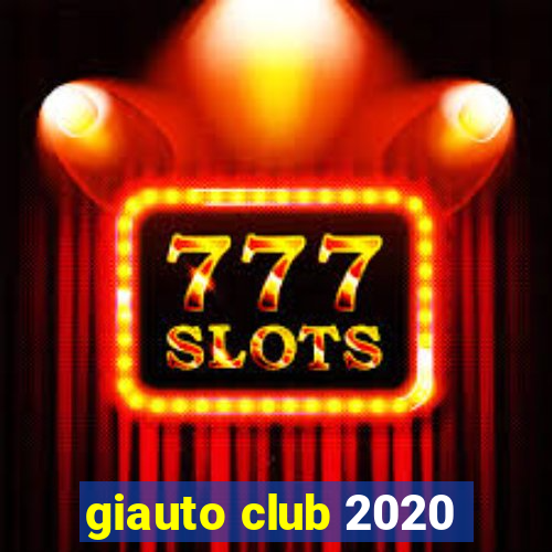 giauto club 2020