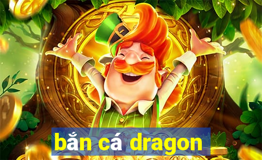 bắn cá dragon