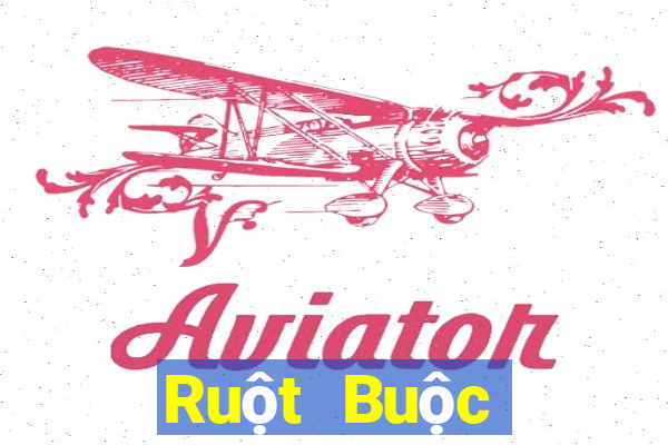 Ruột Buộc Địa Chủ