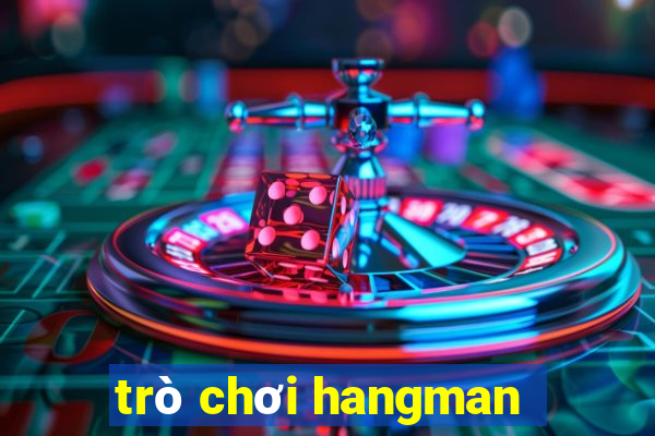 trò chơi hangman