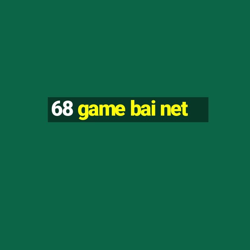 68 game bai net