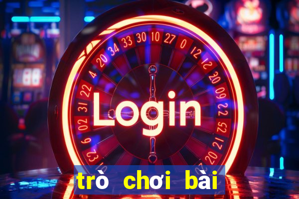 trò chơi bài tiến lên miền Bắc