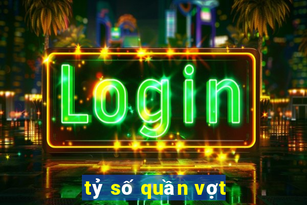 tỷ số quần vợt