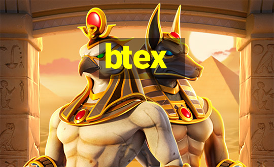 btex