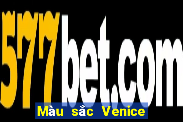 Màu sắc Venice Việt nam