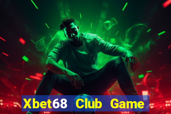 Xbet68 Club Game Bài 52Play