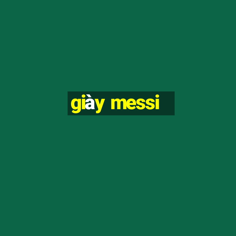 giày messi