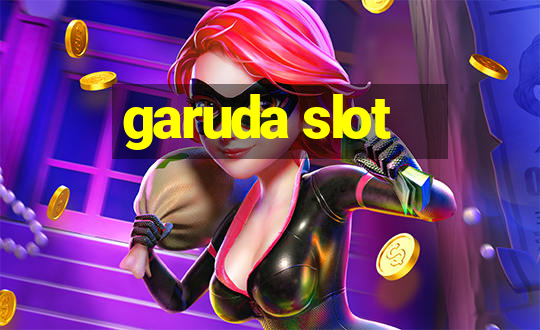 garuda slot